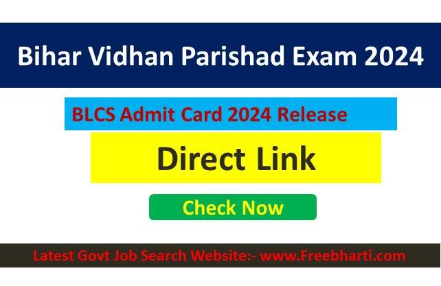 BLCS Admit Card 2024