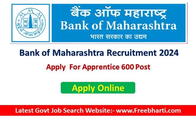 Bank of Maharashtra Apprentice Recruitment 2024