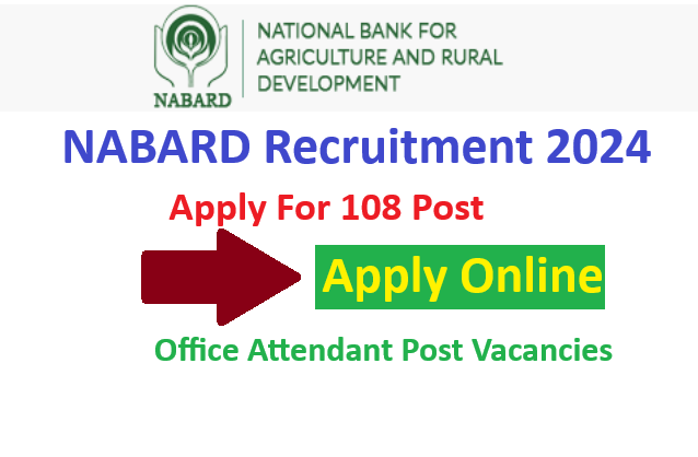 NABARD Office Attendant Recruitment 2024