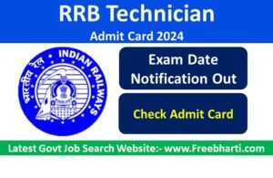 RRB Technician Admit Card 2024