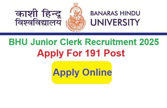 BHU Junior Clerk Recruitment 2025 Apply Online