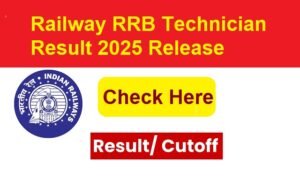 Railway RRB Technician Result 2025 Release