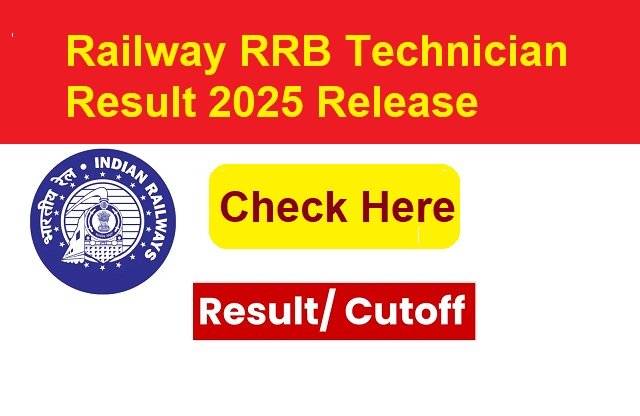 Railway RRB Technician Result 2025 Release